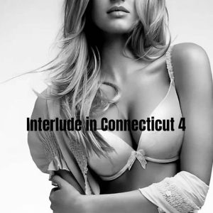 The Trials of Tony Harris: Interlude in Connecticut 4